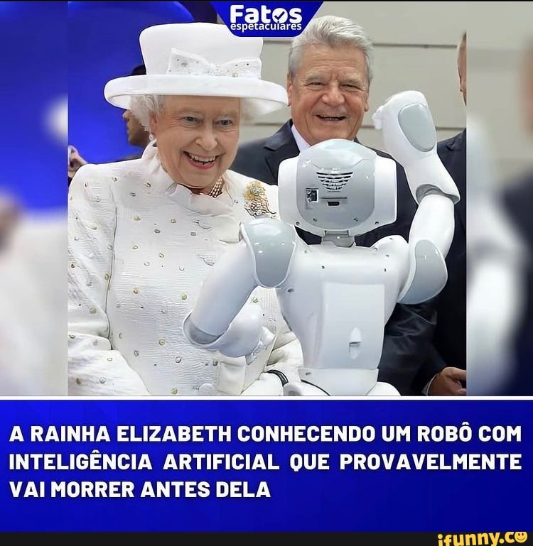 RAINHA ELIZABETH CONHECENDO UM ROBÔ COM INTELIGÊNCIA ARTIFICIAL QUE PROVAVELMENTE VAI MORRER ANTES DELA