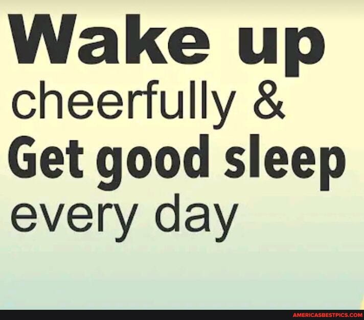 Wake up cheerfully &
Get good sleep every day