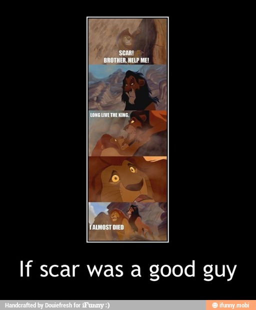 If scar was a good guy - If scar was a good guy