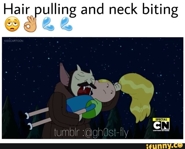 Hair Pulling And Neck Biting Ifunny