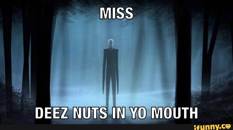 Miss Deez Nuts In Yo Mouth