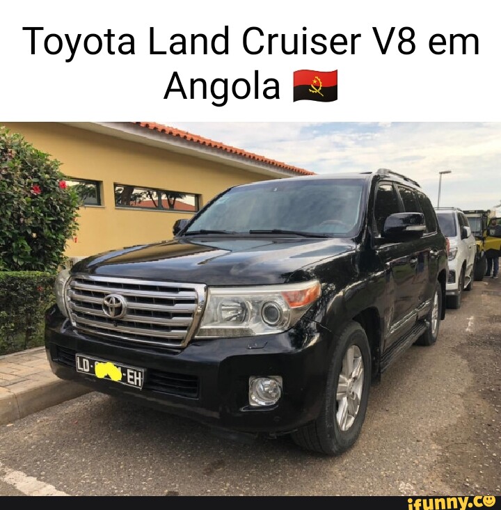 Toyota Land Cruiser em Angola SS iFunny Brazil