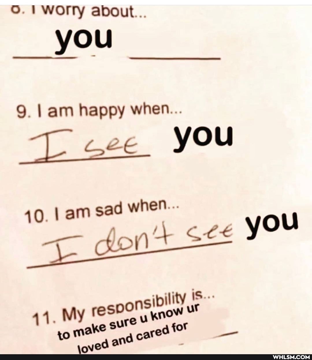 worry about...
you
9. I am happy when...
oee you
40. am sad when...
don you
to and _