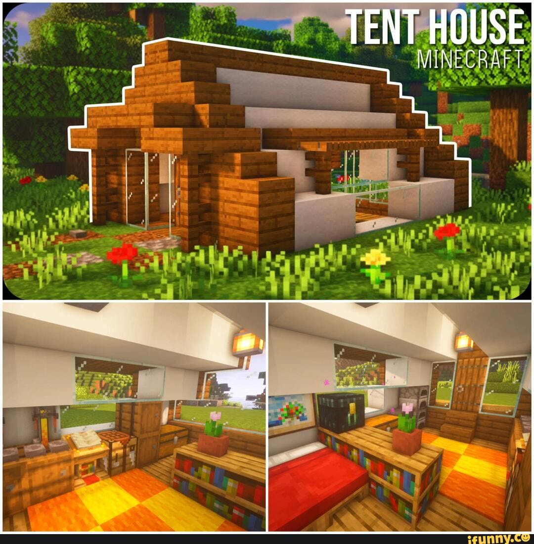 TENT HOUSE MINECRAFT - iFunny