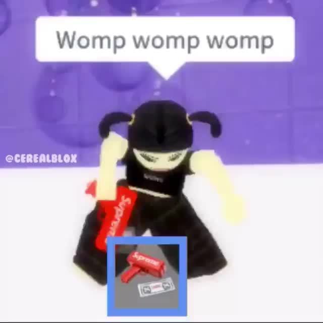 Womp Memes Best Collection Of Funny Womp Pictures On Ifunny - womp rat roblox