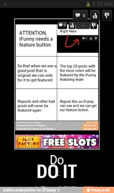 ATTENTION,
iFunny needs a
feature button