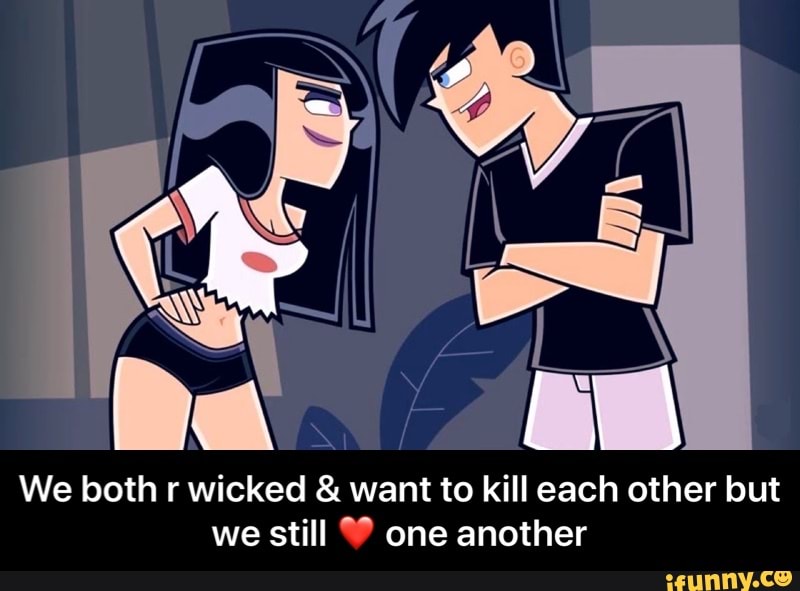 a
We both r wicked want to kill each other but
we still one another - We both r wicked & want to kill each other but we still ❤️ one another