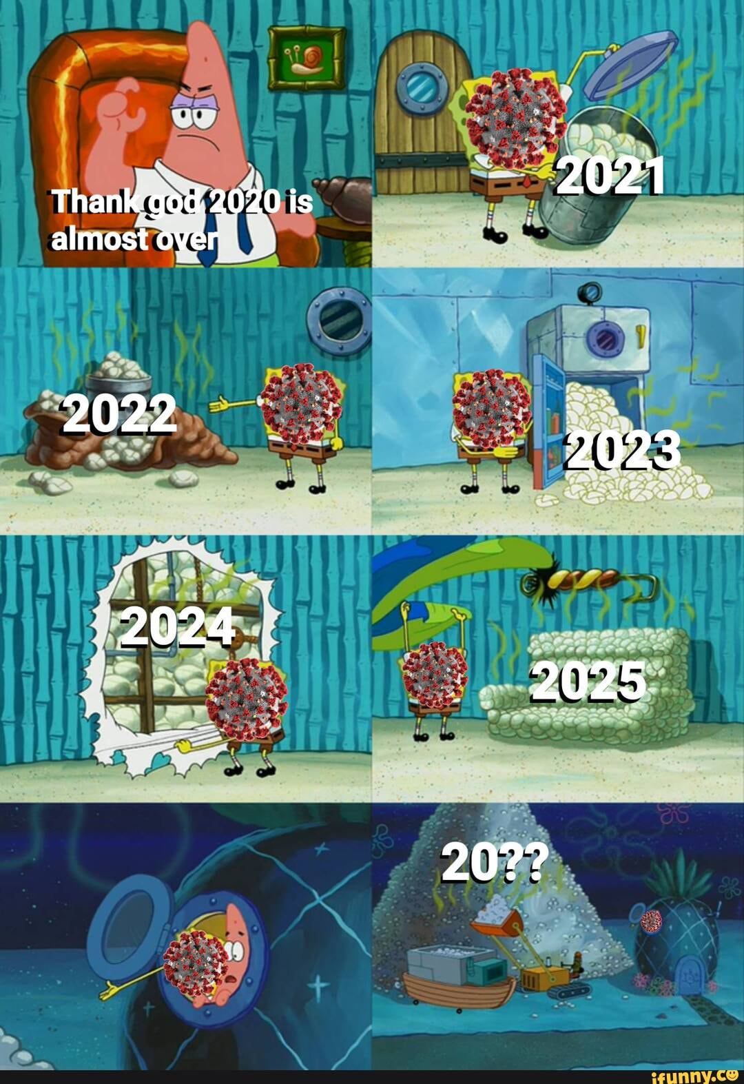 2021 Thank God 2020 Is Almost Over 2022 2023 2024 2025 20 IFunny   611d21e6bf0ff6715de5977953ea550249a5c2c528abdfdbe85544bc5745ed9d 1 