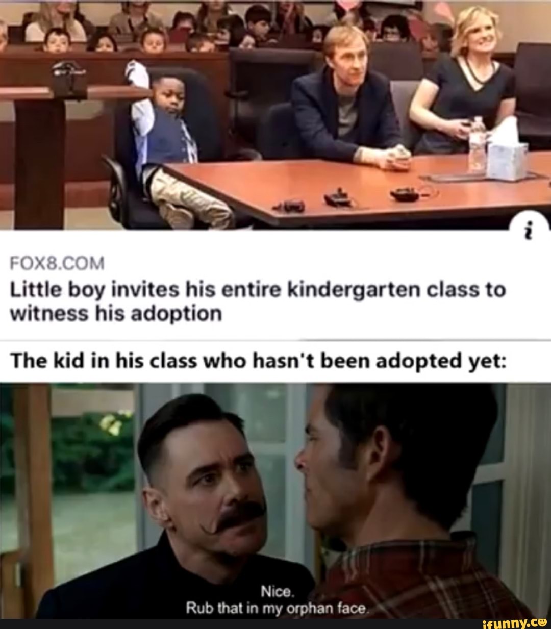 Little boy invites his entire kindergarten class to
witness his adoption
The kid in his class who hasn't been adopted yet:
Nice
Rub that in my orphan face