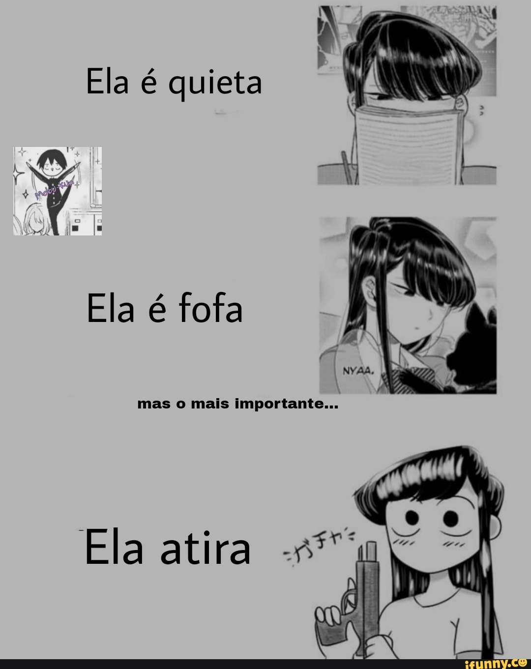 Ela é quieta
Ela é fofa
mas o mais Importante...
Ela atira
NE
