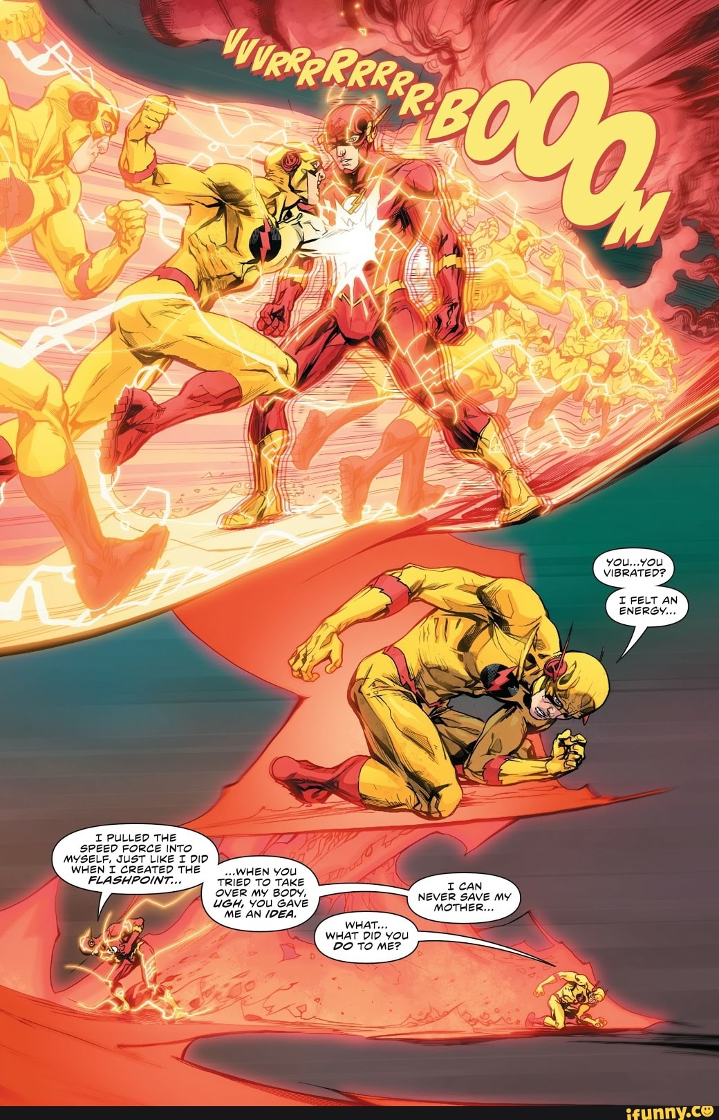 VIBRATED?
FELT AN ENERGY...
PLLLED THE SPEED FORCE INTO WHEN I CREATED THE FLASHPOINT...