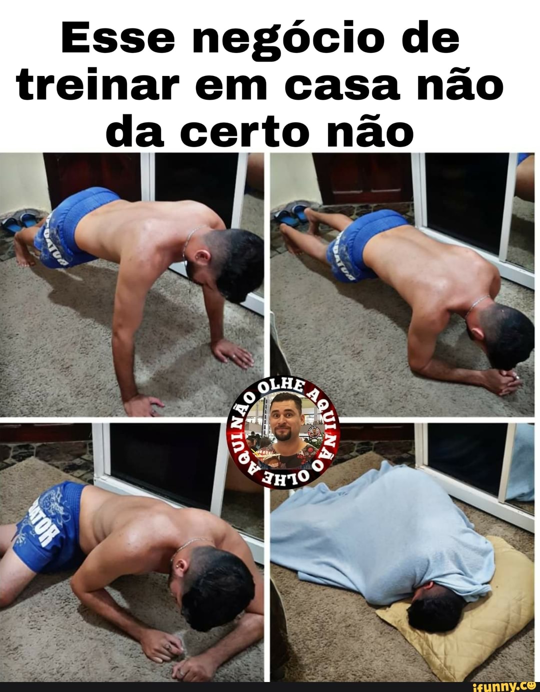 Esse negócio de treinar em casa não da certo não