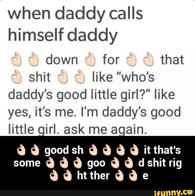 when daddy calls
himself daddy
shit like "who's
daddyβs good little girl?" like
yes, it's me. I'm daddy's good
little oirI. ask me aoain.
some
d d d goo d d dshitrig
d d htther d d e - ππ good sh ππππ it that's some πππ goo ππ d shit rig ππ ht ther ππ e