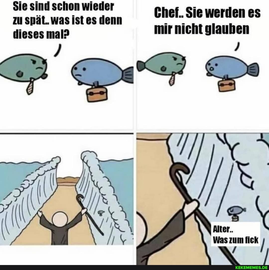Sie sind schon wieder
zu was ist es denn Che.. Sie werden es
dieses mal? mir nicht glauben