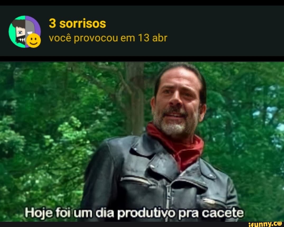 ete
vo pra cac
13 abr
você provocou em 13 abr
3 sorrisos
Hoje foi'um dia produti
ME