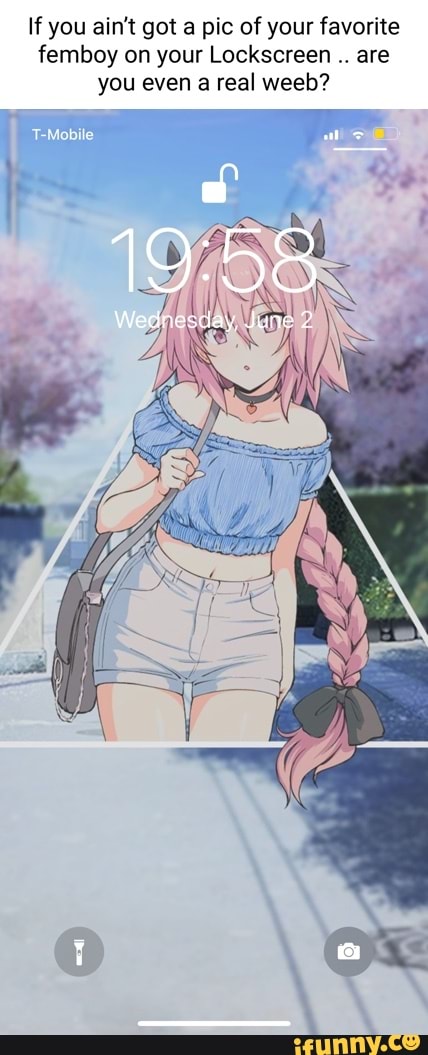 if you ain't got a pic of your favorite femboy on your Lockscreen are you even a real ween?
Wednesday, June