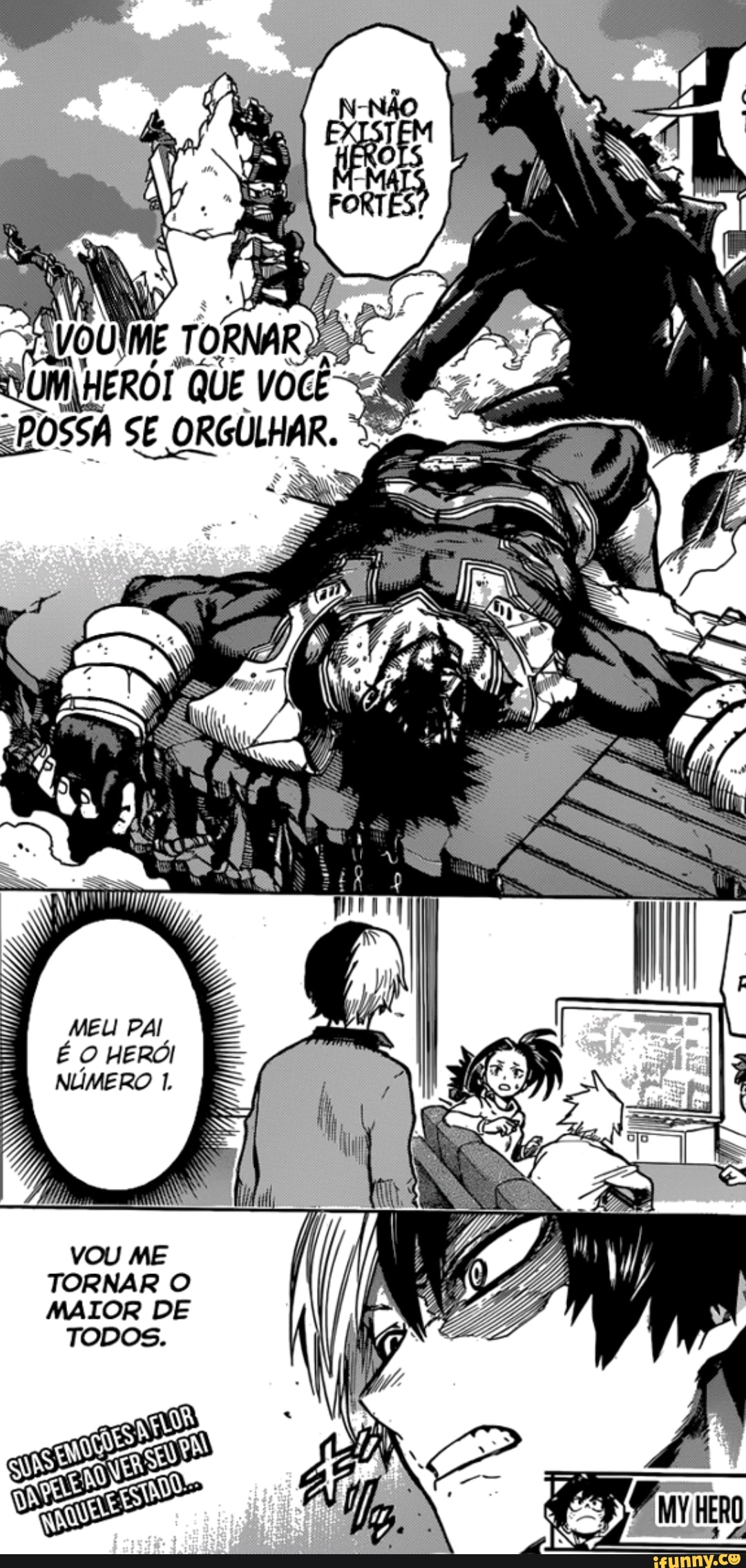"SAVOUIÍME TORNA
UM) HERÓI QUE
SPOSSA
SE ORGULHA
Z