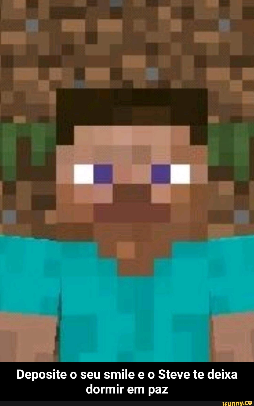 om
Deposite o seu smile e o Steve te deixa dormir em paz - Deposite o seu smile e o Steve te deixa dormir em paz