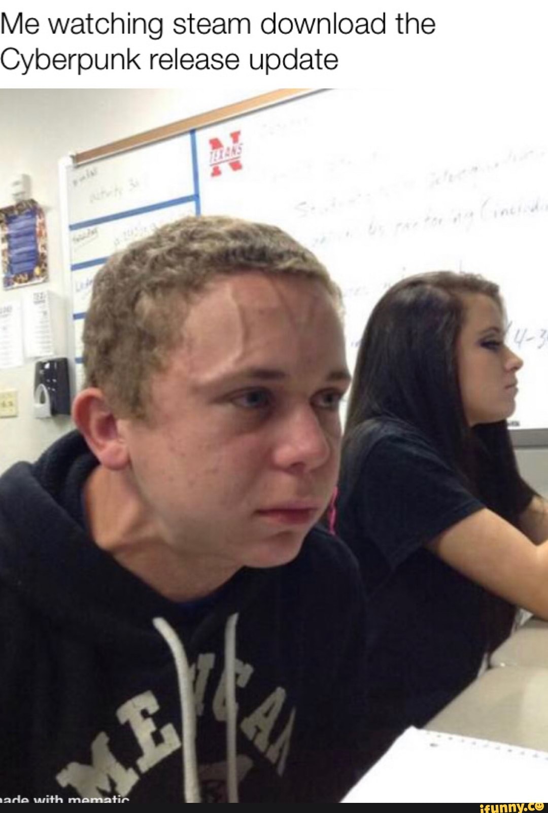 Me watching steam download the
Cyberpunk release update
with