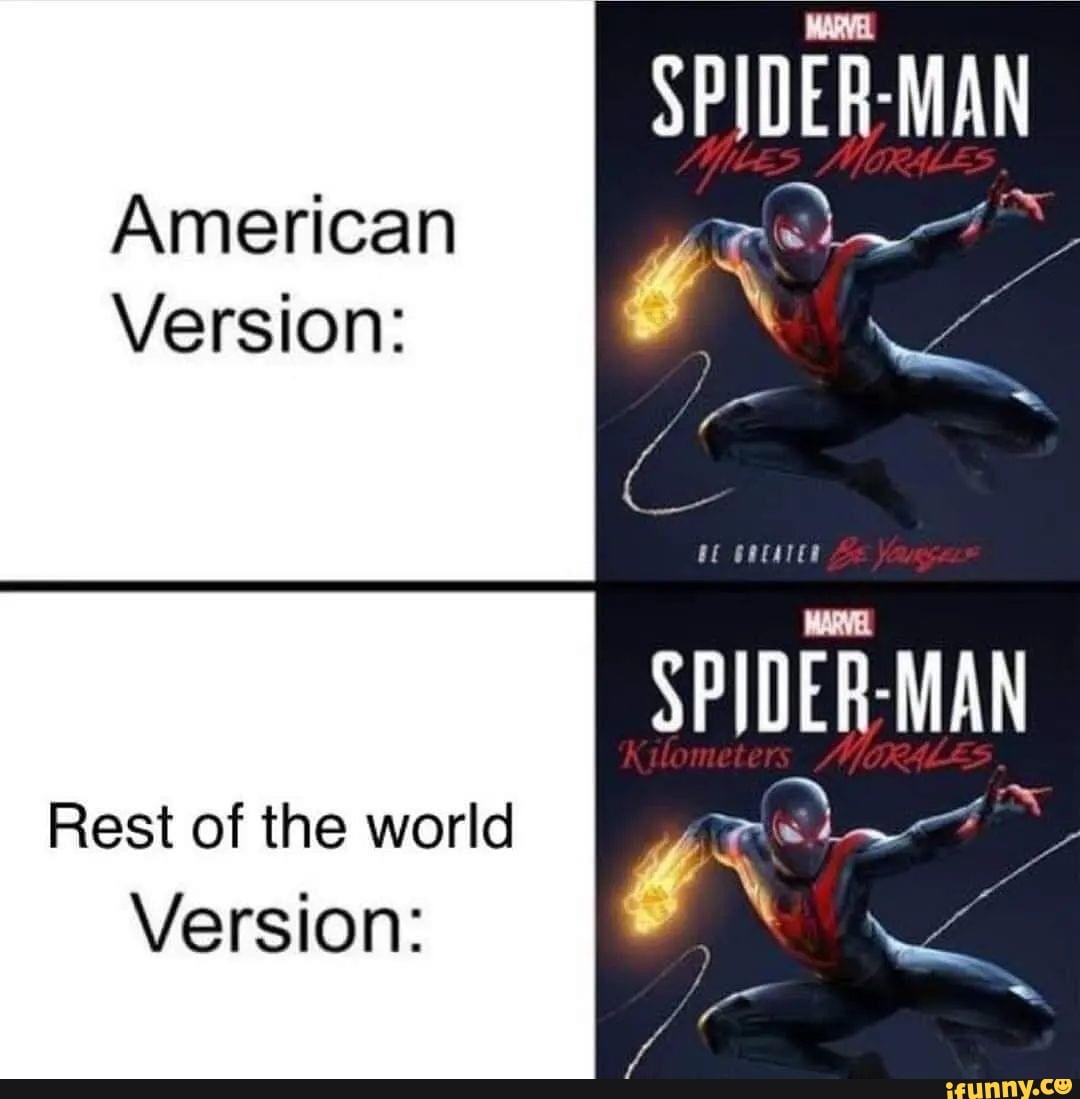 SPIDER MAN American Version: SPIDER- MAN Rest of the world re Version: -  iFunny Brazil