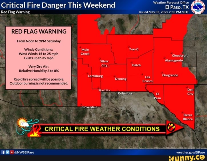 Critical Fire Danger This Weekend Red Flag Warning RED FLAG WARNING