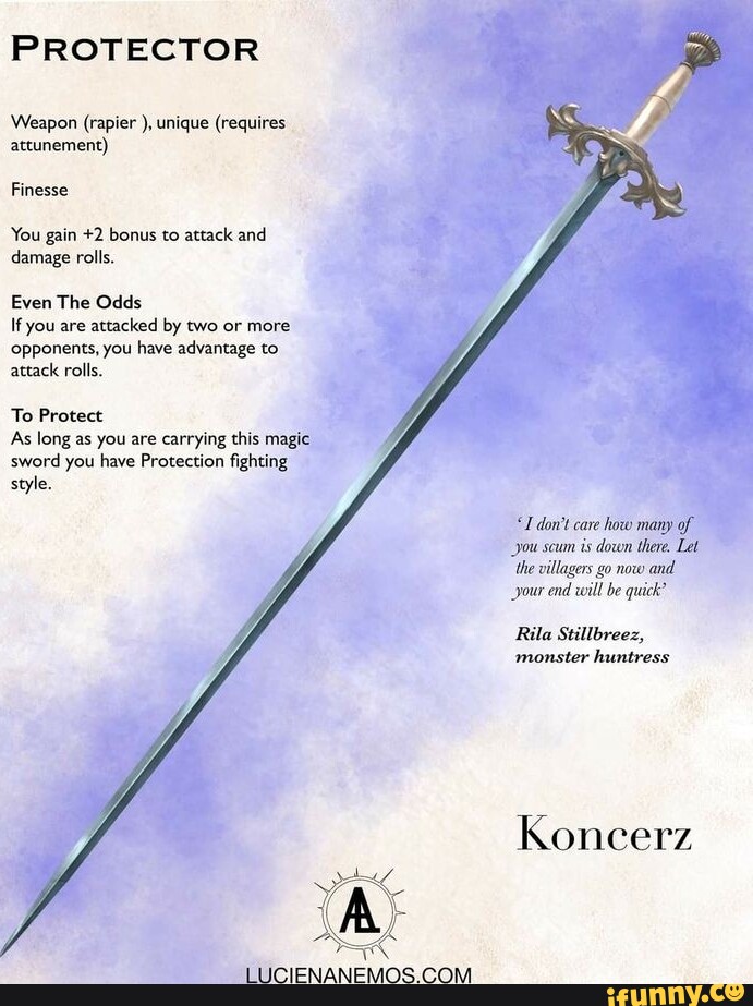 PROTECTOR Weapon (rapier unique (requires attunement) Finesse You gain ...