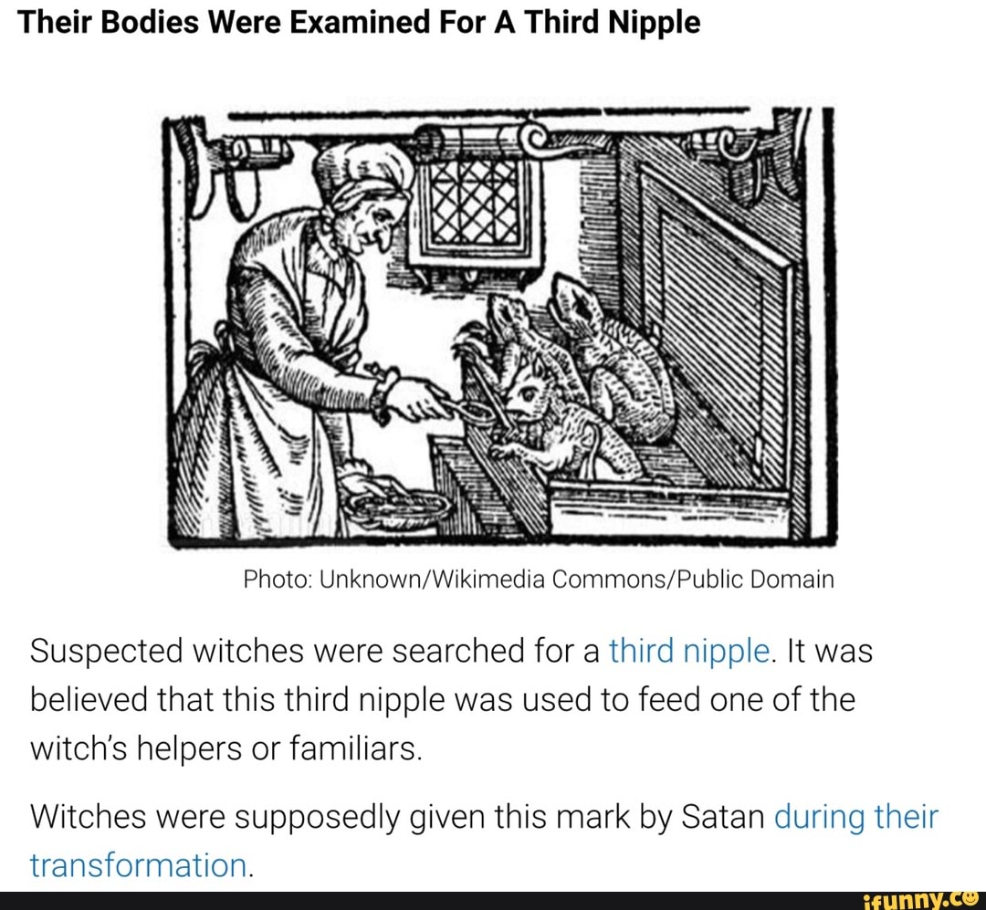 Their Bodies Were Examined For A Third Nipple Photo: Unknown/Wikimedia ...