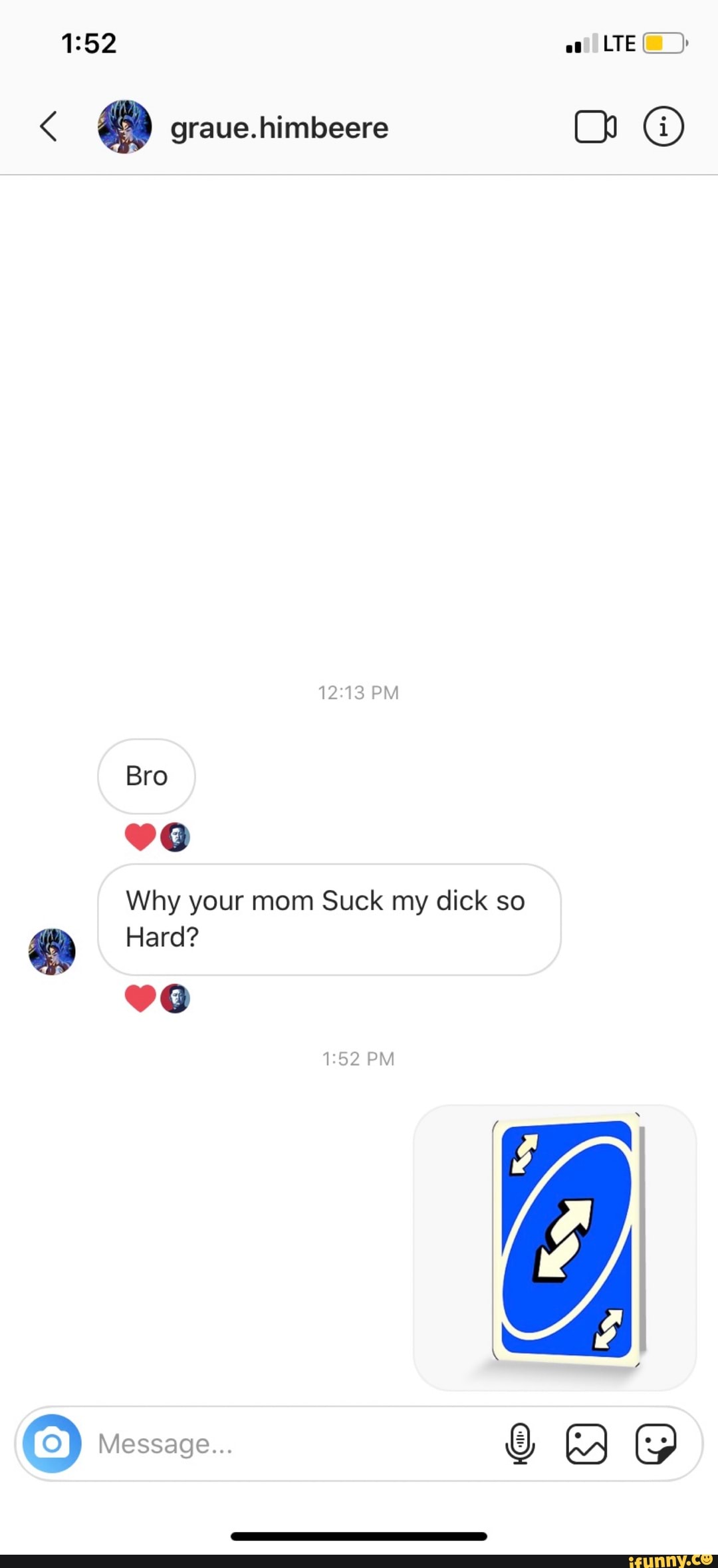 Why your mom Suck my dick so
E Hard?