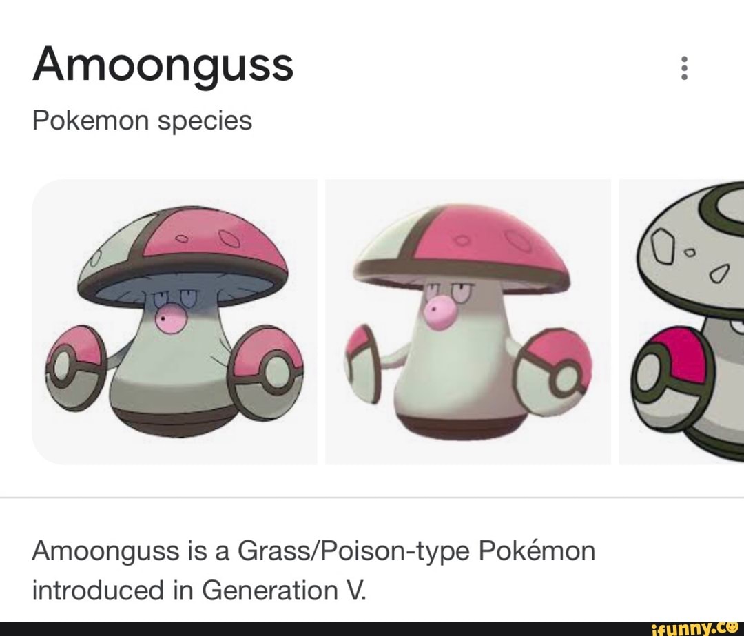 Amoonguss Pokemon Species Amoonguss Is A Pokmmon Introduced In Generation V