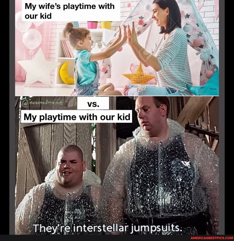 My wife's playtime with
our kid
te
ES My playtime with our kid
teen ee te llaroouppmseccyyiie