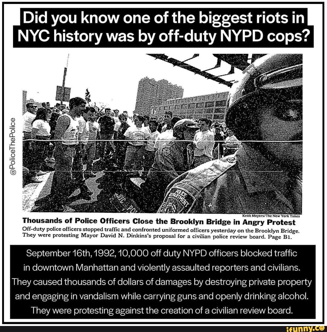 Did You Know One Of The Biggest Riots In NYC History Was By Off-duty ...