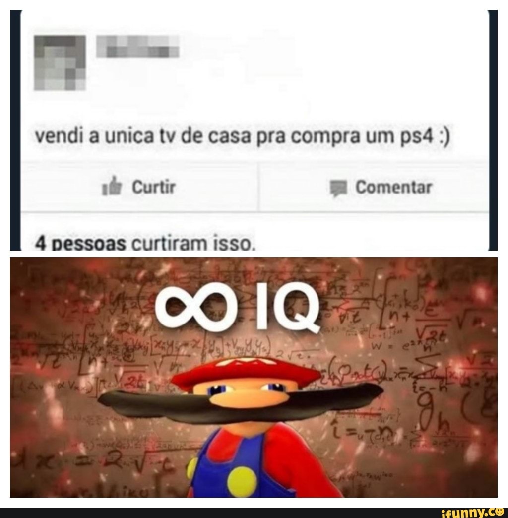 vendi a unica tv de casa pra compra um
Curtir Comentar
4 nessas curtiram isso.