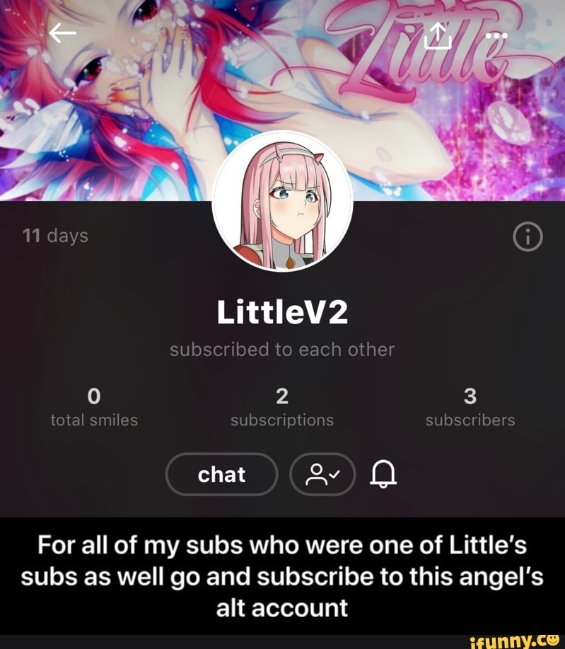 For all of my subs who were one of Little's
subs as well go and subscribe to this angel's
alt account - For all of my subs who were one of Little’s subs as well go and subscribe to this angel’s alt account