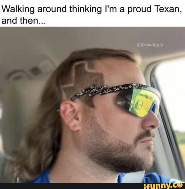 Walking around thinking I'm a proud Texan, and then...
@xswagger