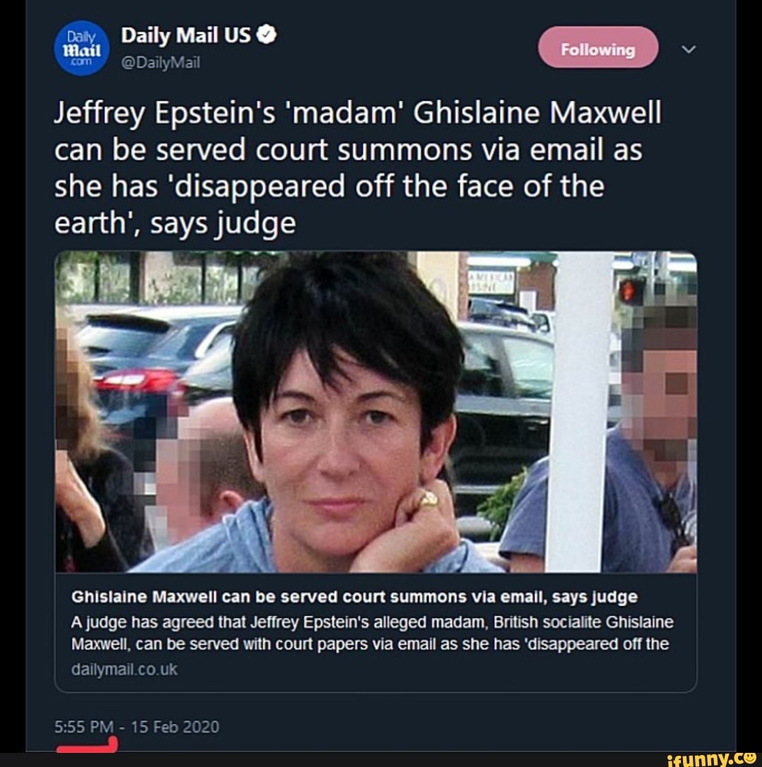 Jeffrey Epstein's 'madam' Ghislaine Maxwell can be served court summons