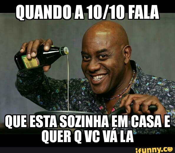QUANDO A 10/10 FALA
STA casi
QUER Q VC VÁLA
