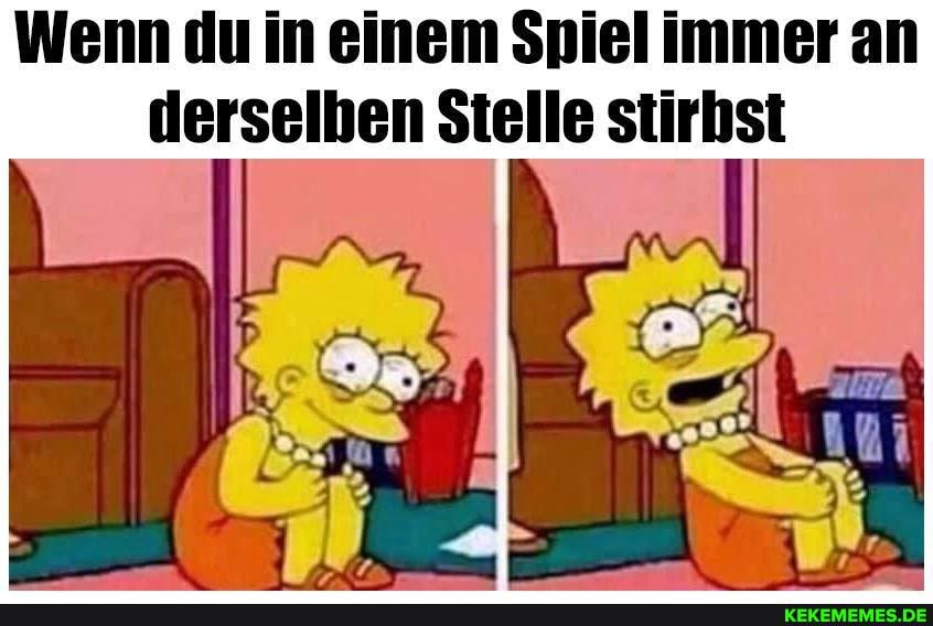 Wenn du in einem Spiel immer an derselben Stelle stirbst