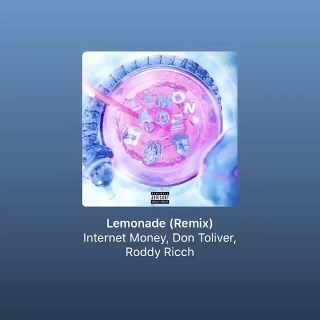 Lemonade (Remix) Money, Don Toliver, Roddy Ricch )
