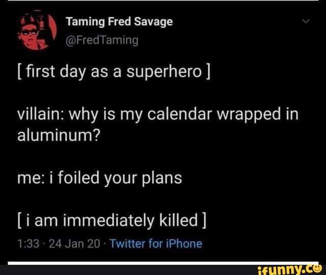 taming-fred-savage-fa-fredtaming-first-day-as-a-superhero-villain-why