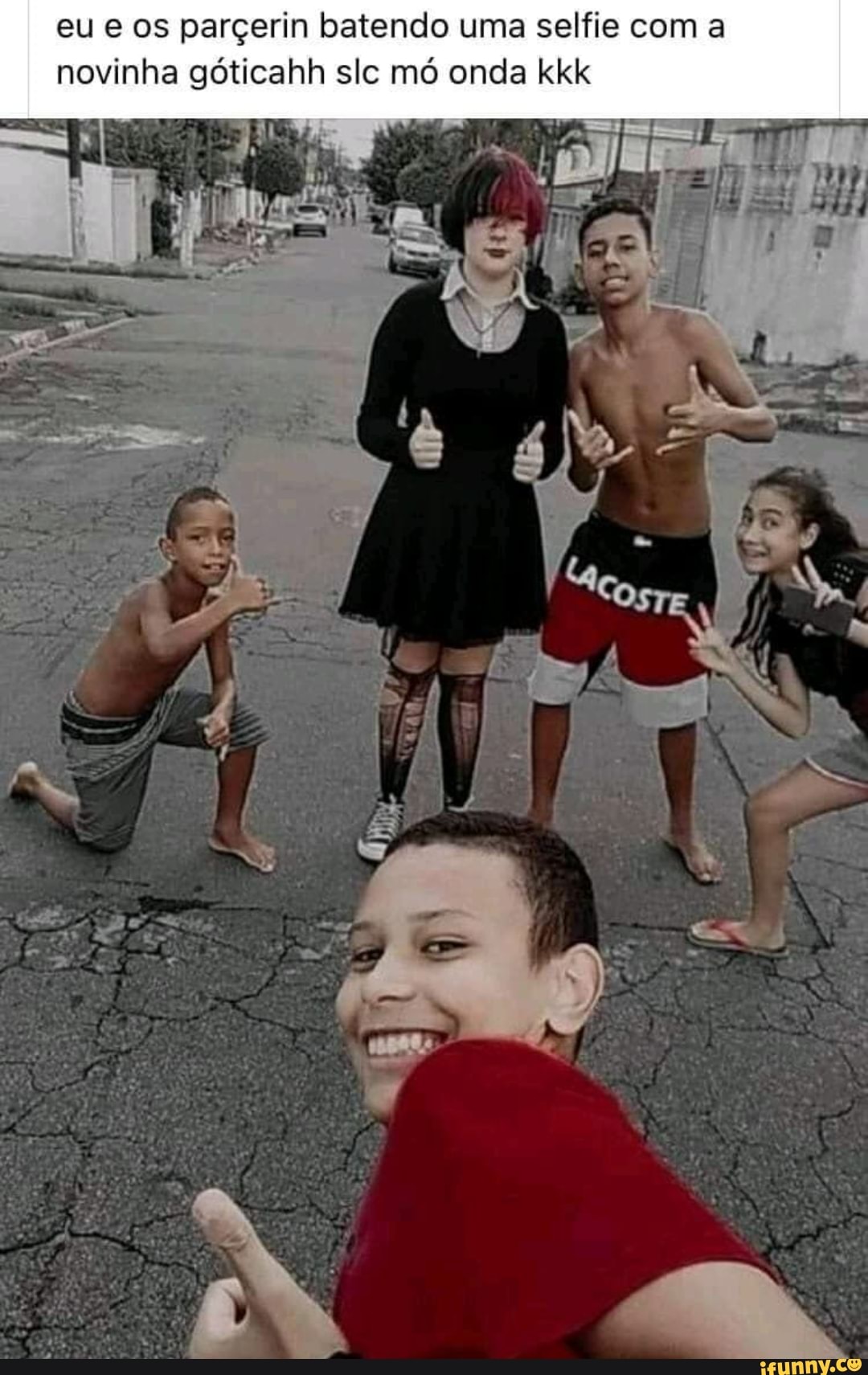 Eu E Os Parçerin Batendo Uma Selfie Com Novinha Góticahh Slc Mó Onda