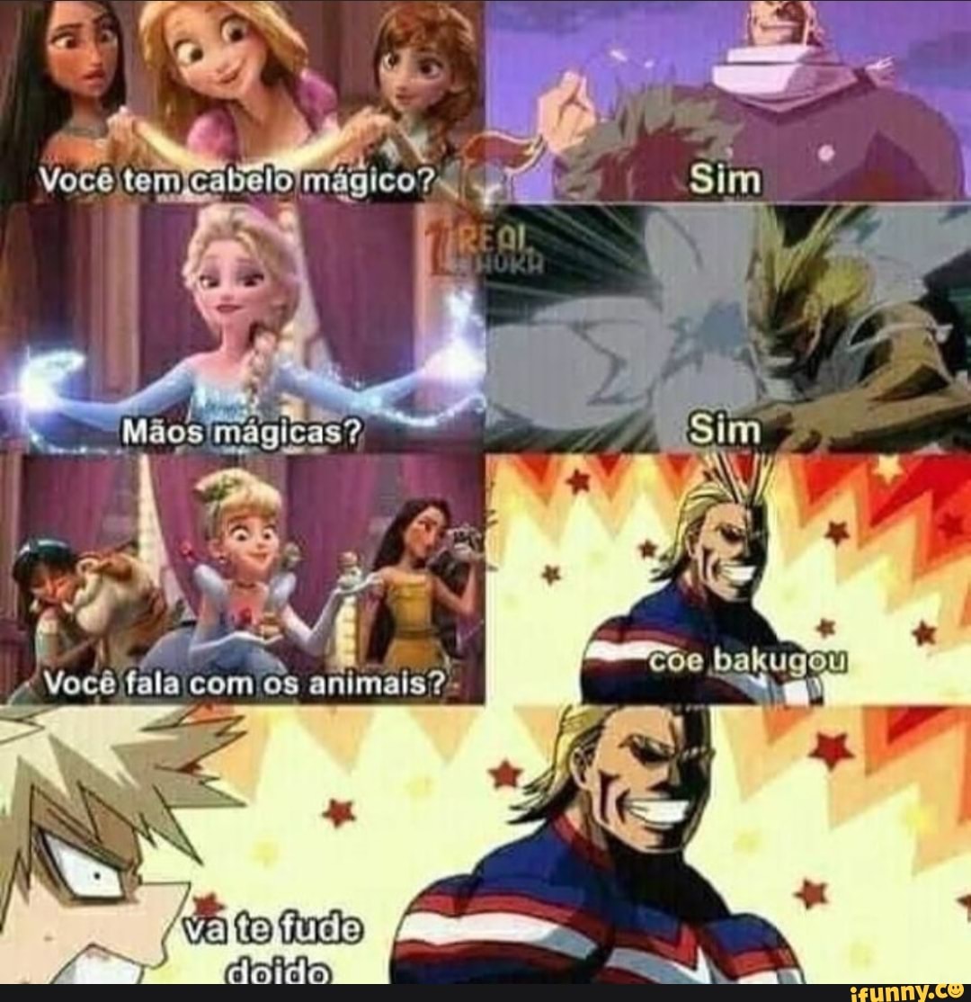 MAN 3
Você
A y
Você fala com os animais?"
ugo