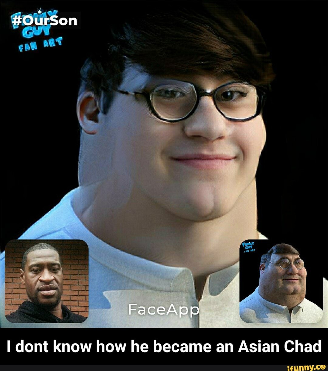 On FaceApp aN I dont know how he became an Asian Chad - I dont