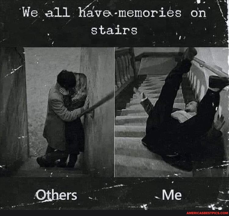 We all memories on stairs
_Others