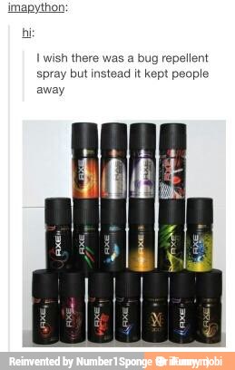 imapython:
I wish there w
spray but inste:
away
s a bug repellent
it kept people