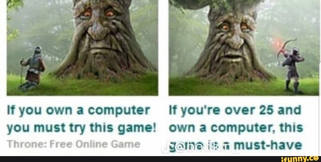 if-you-own-computer-if-you-re-over-25-and-you-must-try-this-game-own-a