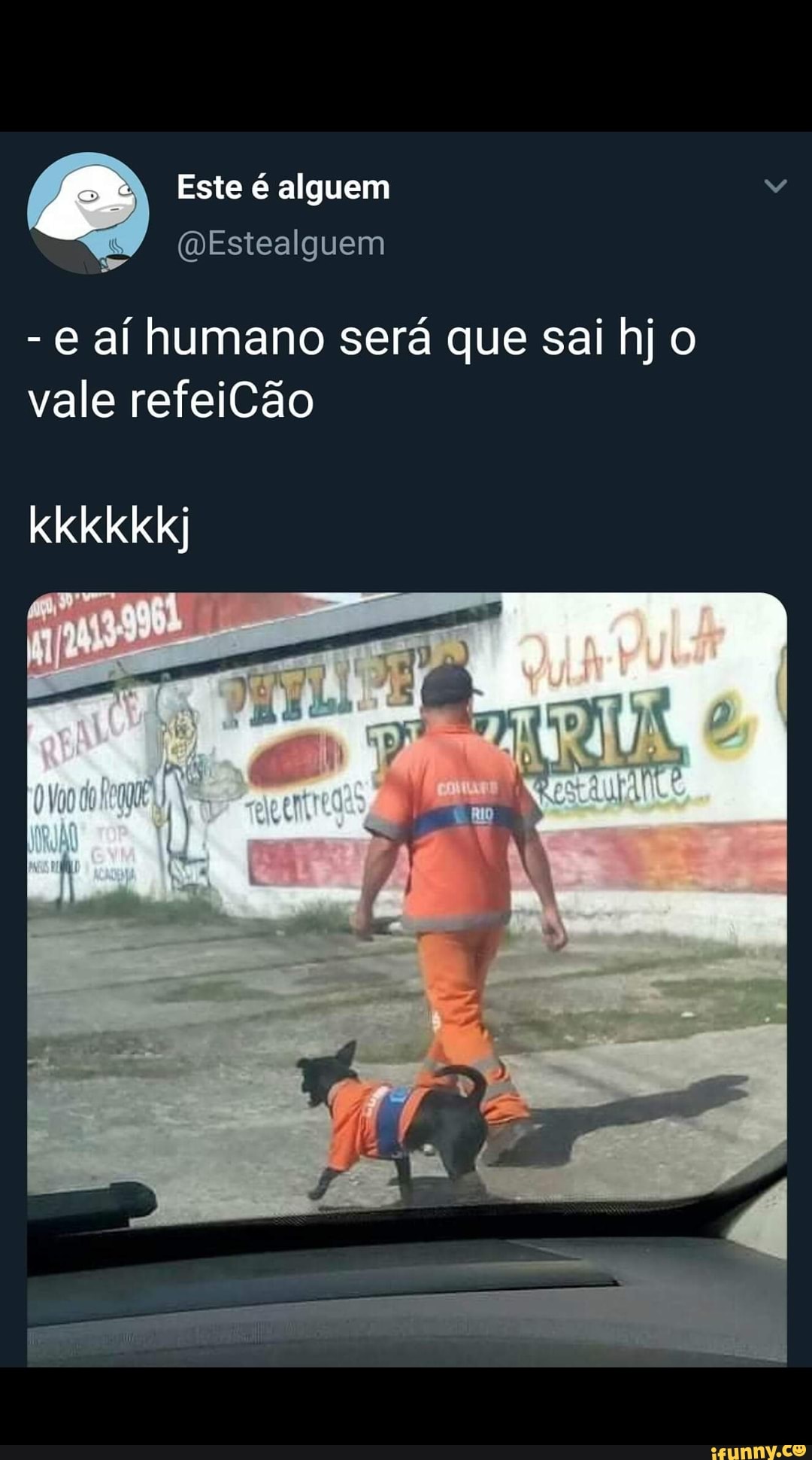 -e ai humano sera que sai hj o
vale refeiCao