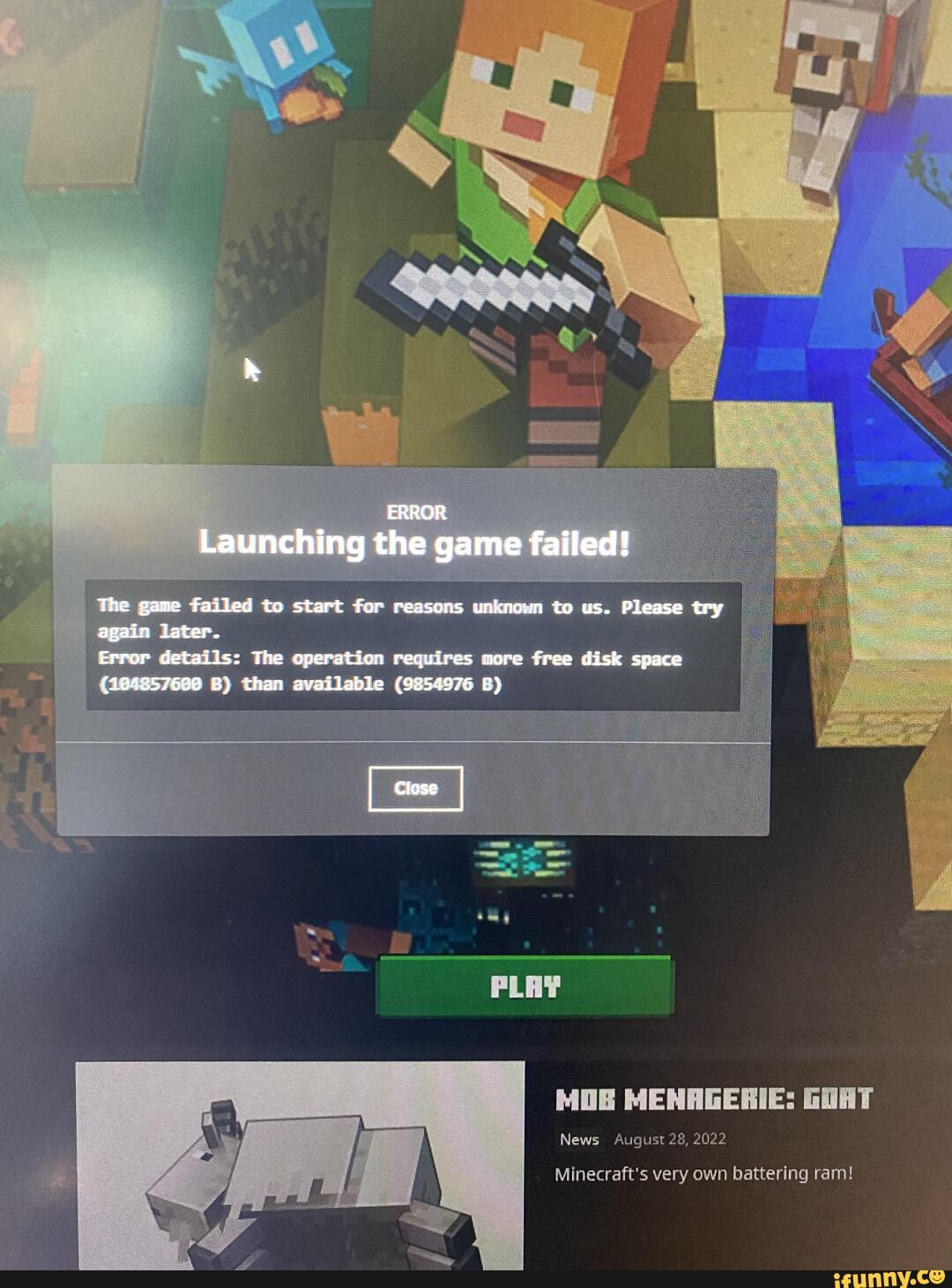 ERROR Launching the game failed! The game failed to start for reasons  unknown to us, Please