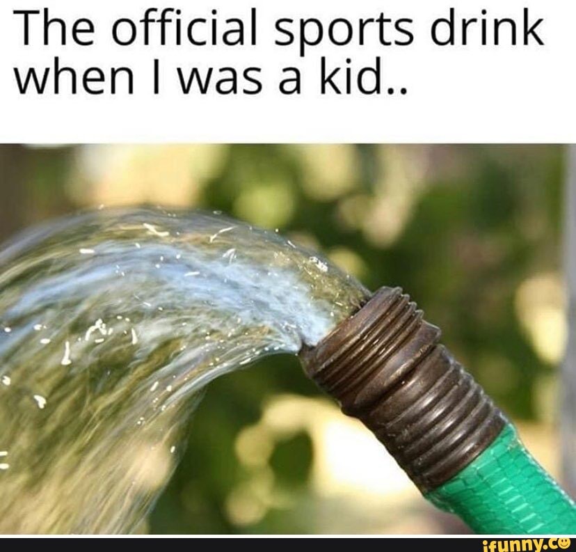 The official sports drink when I was a kid..
