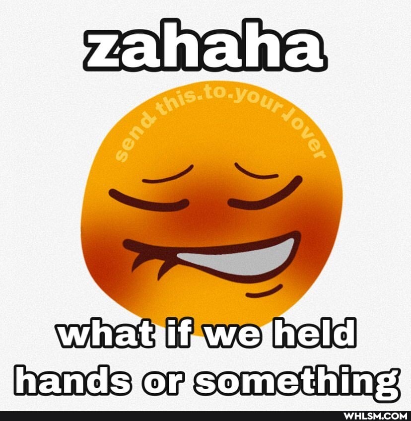 what held
Something