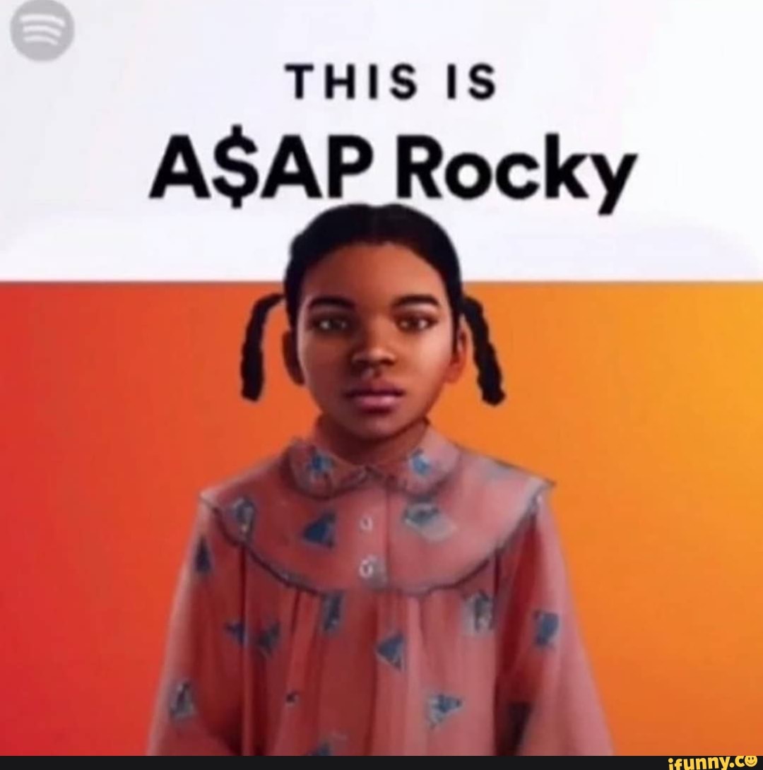 THIS IS
ASAP Rocky